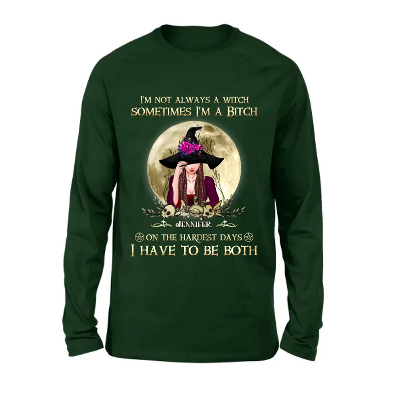 Custom Personalized Witch Shirt - Halloween Gift Idea For Friends - I'm Not Always A Witch
