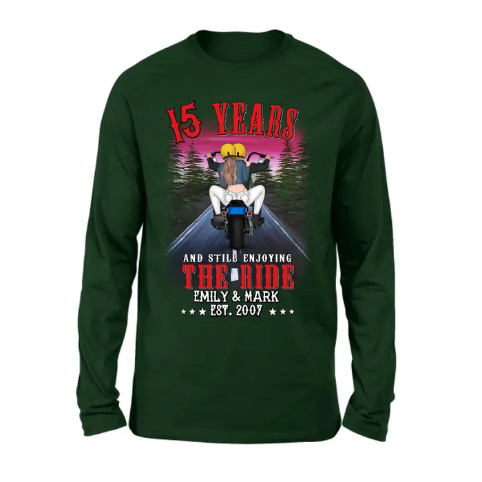 Custom Personalized Riding Couple T-shirt/Hoodie - Gift Idea For Bike Lovers/Couple - 15 Years And Still Enjoying The Ride