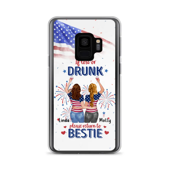 Custom Personalized Friend's 4th Of July iPhone/Samsung Case - Gift Idea For Friends/ Besties/ Sister On Independence Day - Up to 4 Girls - If Lost Or Drunk Please Return To Bestie