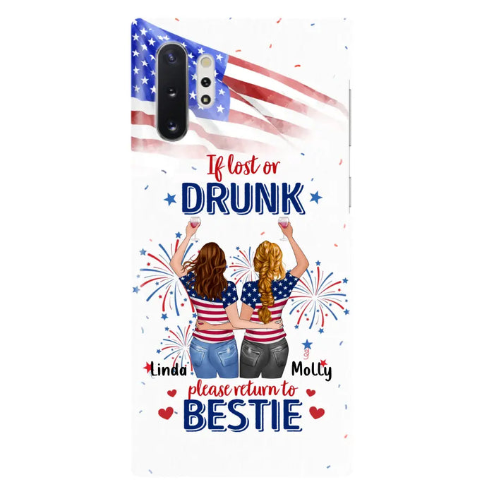 Custom Personalized Friend's 4th Of July iPhone/Samsung Case - Gift Idea For Friends/ Besties/ Sister On Independence Day - Up to 4 Girls - If Lost Or Drunk Please Return To Bestie