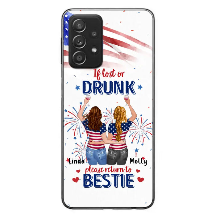 Custom Personalized Friend's 4th Of July iPhone/Samsung Case - Gift Idea For Friends/ Besties/ Sister On Independence Day - Up to 4 Girls - If Lost Or Drunk Please Return To Bestie