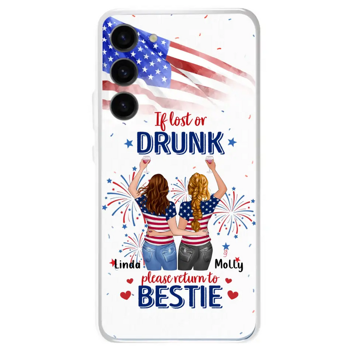 Custom Personalized Friend's 4th Of July iPhone/Samsung Case - Gift Idea For Friends/ Besties/ Sister On Independence Day - Up to 4 Girls - If Lost Or Drunk Please Return To Bestie