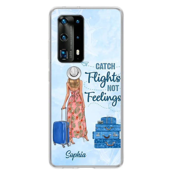 Custom Personalized Traveling Girl Phone Case - Gift Idea For Traveling Lovers - Catch Flights Not Feelings - Cases For Oppo/Xiaomi/Huawei