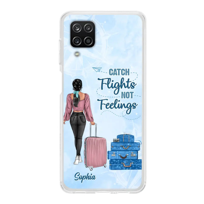 Custom Personalized Traveling Girl Phone Case - Gift Idea For Traveling Lovers/Girl - Catch Flights Not Feelings - Cases For iPhone/Samsung