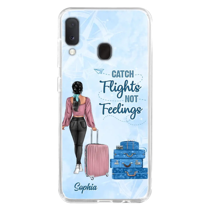 Custom Personalized Traveling Girl Phone Case - Gift Idea For Traveling Lovers/Girl - Catch Flights Not Feelings - Cases For iPhone/Samsung