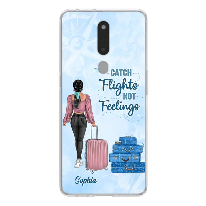 Custom Personalized Traveling Girl Phone Case - Gift Idea For Traveling Lovers/Girl - Catch Flights Not Feelings - Cases For Oppo/Xiaomi/Huawei