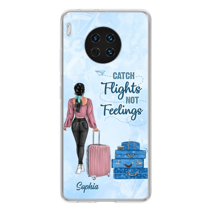 Custom Personalized Traveling Girl Phone Case - Gift Idea For Traveling Lovers/Girl - Catch Flights Not Feelings - Cases For Oppo/Xiaomi/Huawei