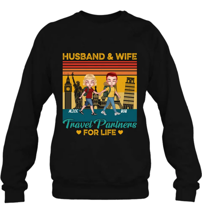 Custom Personalized Traveling Couple Shirt/Pullover Hoodie - Gift Idea For Traveling Lover/Couple - Husband & Wife Travel Partners For Life