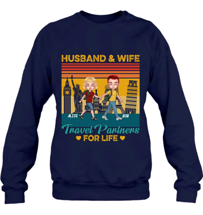 Custom Personalized Traveling Couple Shirt/Pullover Hoodie - Gift Idea For Traveling Lover/Couple - Husband & Wife Travel Partners For Life