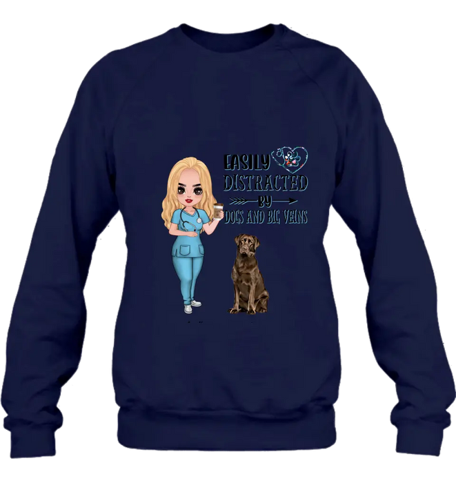 Personalized Nurse Dog Mom Shirt/ Pullover Hoodie - Up to 5 Dogs - Gift Idea For Dog Lovers - Easily Distracted By Dogs And Big Veins