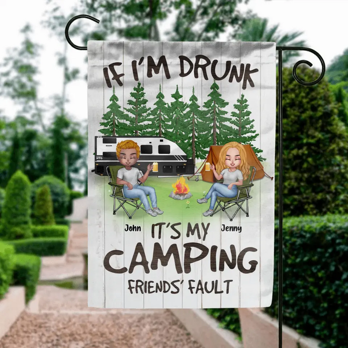 Custom Personalized Camping Flag - Upto 7 People - Gift Idea for Camping Lovers - If I'm Drunk It's My Camping Friends' Fault