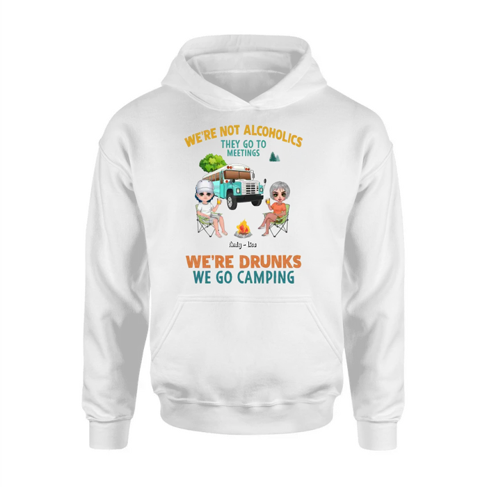 Custom Personalized Camping Shirt/Hoodie - Upto 6 People - Gifts Idea for Friends/Camping Lovers - We're Not Alcoholics