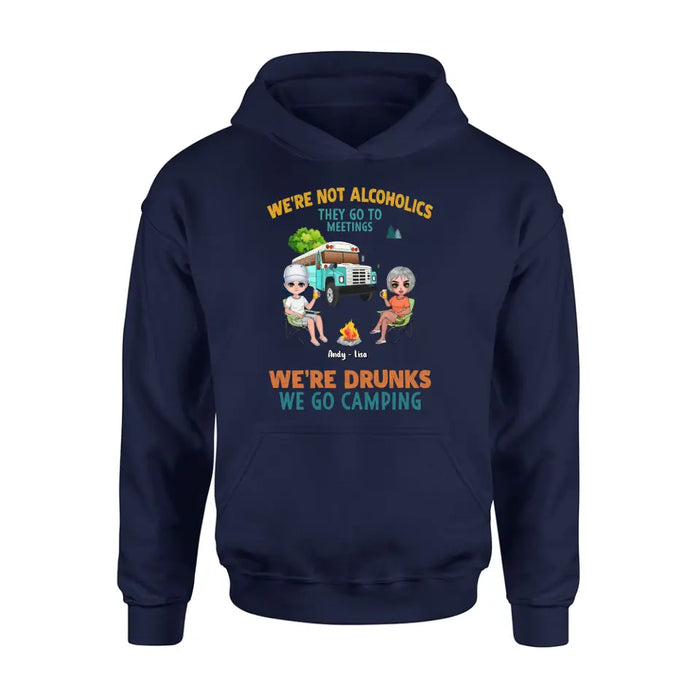 Custom Personalized Camping Shirt/Hoodie - Upto 6 People - Gifts Idea for Friends/Camping Lovers - We're Not Alcoholics