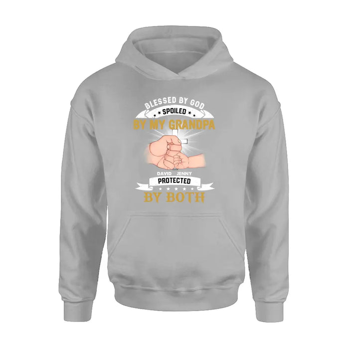 Personalized Grandkids Shirt/Hoodie - Up to 5 Kids - Gift Idea For Grandma/Grandpa - Blessed By God Spoiled By My Grandpa Protected By Both