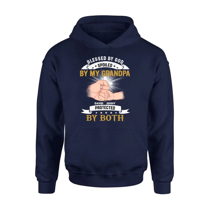 Personalized Grandkids Shirt/Hoodie - Up to 5 Kids - Gift Idea For Grandma/Grandpa - Blessed By God Spoiled By My Grandpa Protected By Both