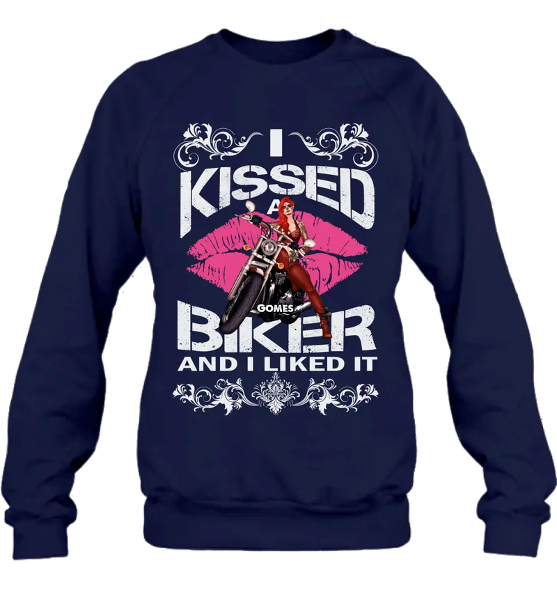Personalized Biker Shirt/Hoodie - Gift Idea For Biker/Motorcycle Lovers - I Kissed A Biker And I Liked It
