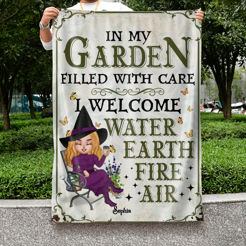 Personalized Garden Witch Flag Sign - Gift Idea For Halloween/Witch Lovers - In My Garden Filled With Care, I Welcome Water, Earth, Fire, Air
