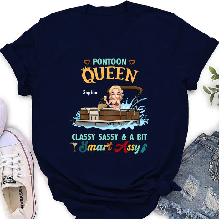 Custom Personalized Pontoon Queen Shirt/Hoodie - Best Gift Idea For Pontoon Lovers - Pontoon Queen Classy Sassy & A Bit Smart Assy