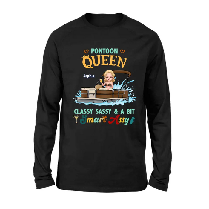 Custom Personalized Pontoon Queen Shirt/Hoodie - Best Gift Idea For Pontoon Lovers - Pontoon Queen Classy Sassy & A Bit Smart Assy