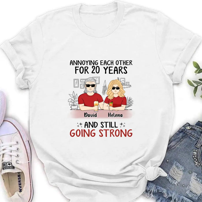 Custom Personalized Couple Shirt/Hoodie - Best Gift Idea For Couple/Husband/Father's Day - Annoying Each Other For 20 Years And Still Going Strong