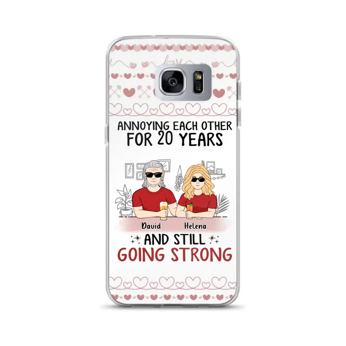 Custom Personalized Couple Phone Case - Best Gift Idea For Couple/Husband/Father's Day - Annoying Each Other For 20 Years And Still Going Strong - Case For iPhone/Samsung