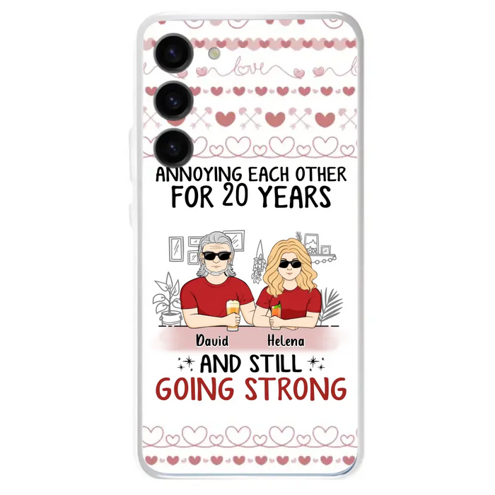 Custom Personalized Couple Phone Case - Best Gift Idea For Couple/Husband/Father's Day - Annoying Each Other For 20 Years And Still Going Strong - Case For iPhone/Samsung