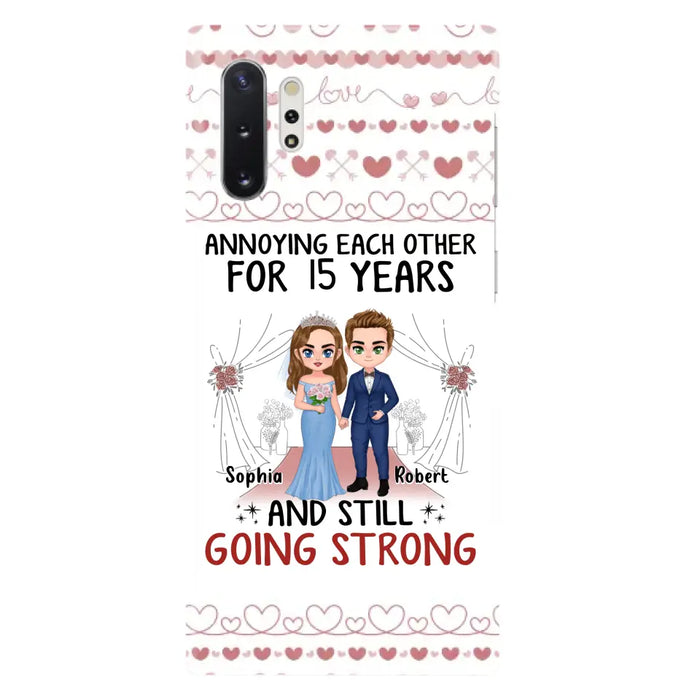 Custom Personalized Chibi Couple Phone Case - Best Gift Idea For Couple/Husband/Father's Day - Annoying Each Other For 15 Years And Still Going Strong - Case For iPhone/Samsung