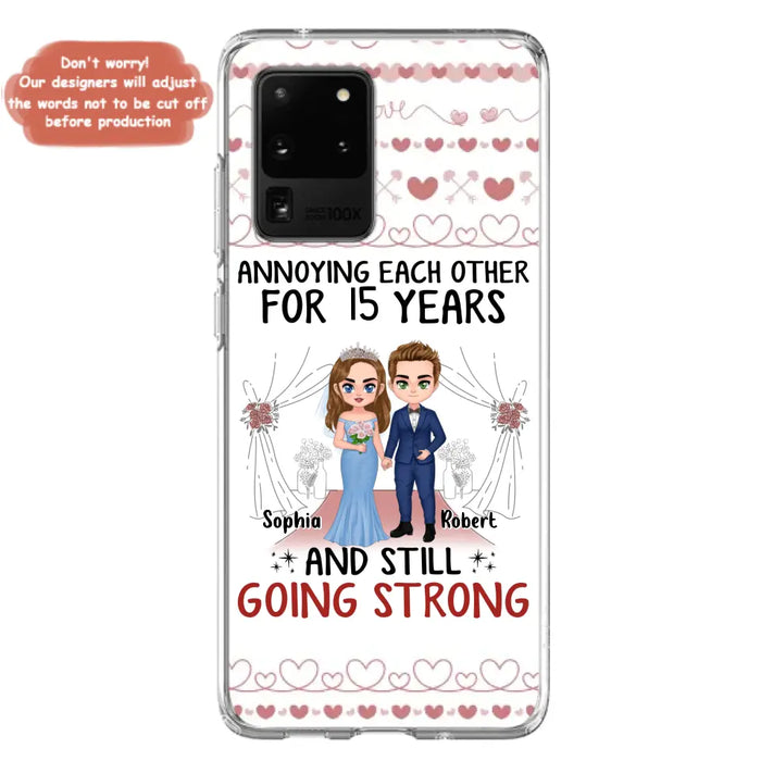 Custom Personalized Chibi Couple Phone Case - Best Gift Idea For Couple/Husband/Father's Day - Annoying Each Other For 15 Years And Still Going Strong - Case For iPhone/Samsung