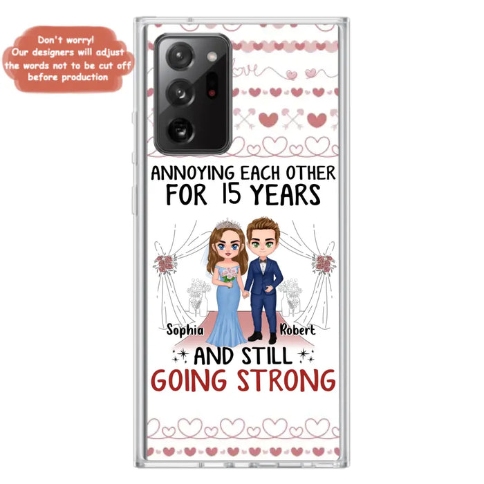 Custom Personalized Chibi Couple Phone Case - Best Gift Idea For Couple/Husband/Father's Day - Annoying Each Other For 15 Years And Still Going Strong - Case For iPhone/Samsung