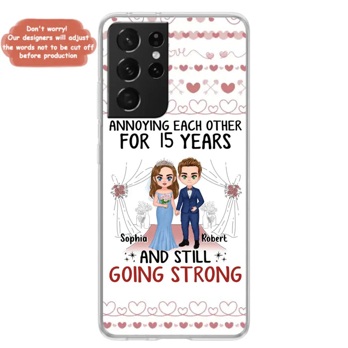 Custom Personalized Chibi Couple Phone Case - Best Gift Idea For Couple/Husband/Father's Day - Annoying Each Other For 15 Years And Still Going Strong - Case For iPhone/Samsung