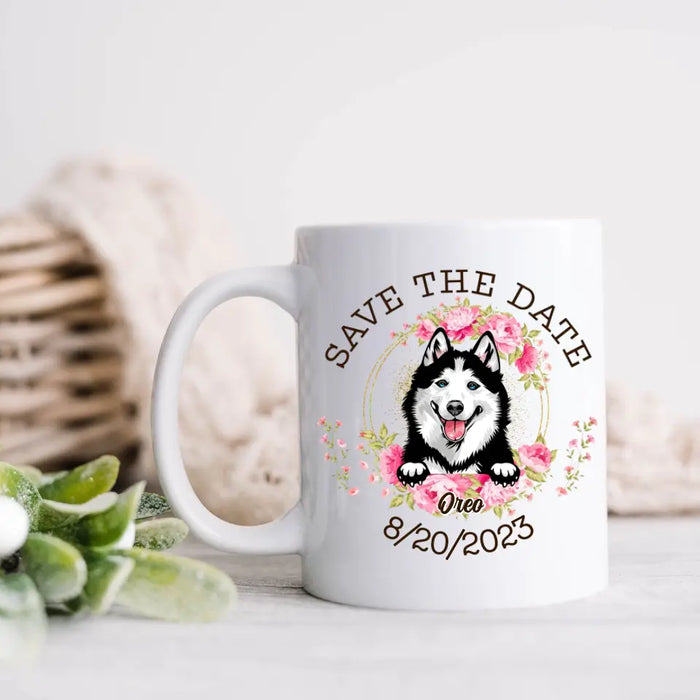 Personalized Pet Wedding Coffee Mug - Gift Idea For Pet Lovers/ Wedding/ Anniversary - Save The Date