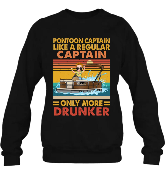 Custom Personalized Pontoon Captain Shirt/Hoodie - Best Gift Idea For Pontoon Lover - Pontoon Captain Like A Regular Captain Only More Drunker