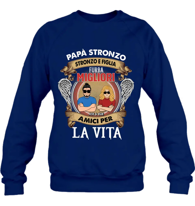 T-Shirt Personalizzata Per Papà E Figlia/Manica Lunga/Felpa/Felpa Con Cappuccio - Idea Regalo Per La Festa Del Papà - Stronzo Papà E Figlia Intelligente Migliori Amici Per La Vita - Italian Version