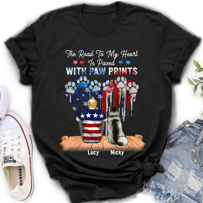 Custom Personalized Dog Mom/Dad Shirt/Hoodie - Gift For Dog Mom/Dad/ Dog Lovers/Independence Day - The Road To My Heart Is Paved With Paw Prints