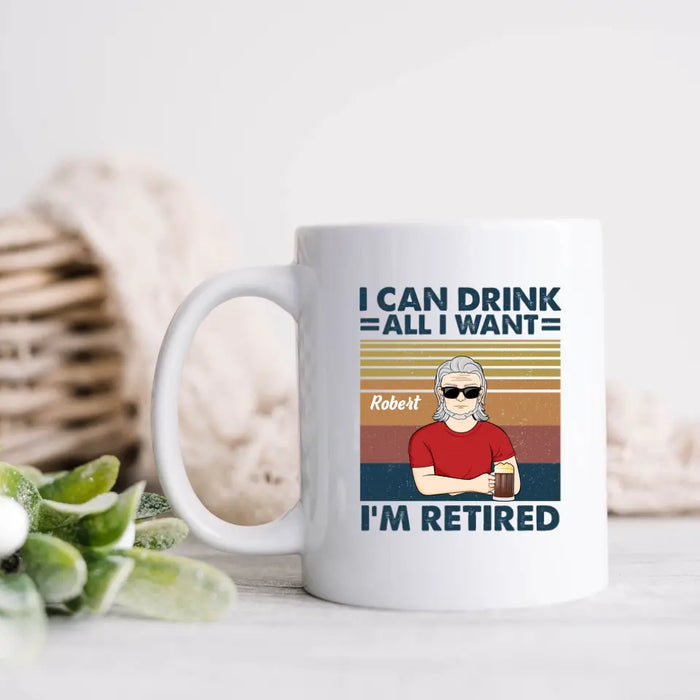 Custom Personalized Old Man Coffee Mug - Best Gift Idea For Father's Day - I Can Drink All I Want I'm Retired