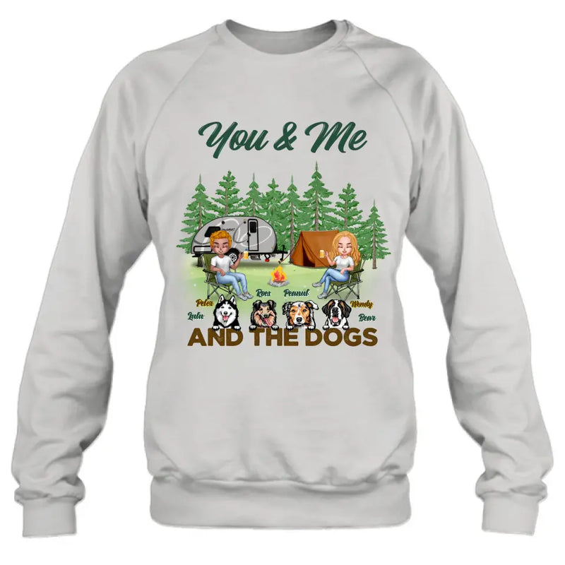 Personalized Couple with Dogs Camping Unisex T-shirt/Hoodie/Sweatshirt/Long Sleeve - Camping Lovers - You and Me And The Dogs