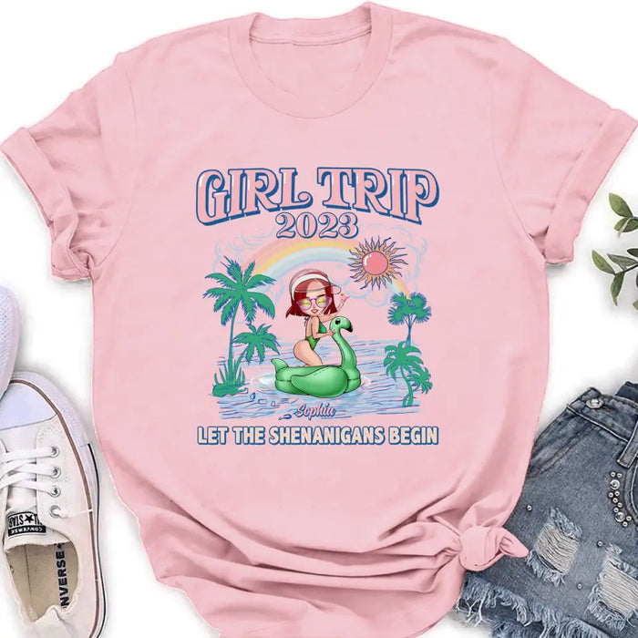 Personalized Girl Trip Shirt/ Hoodie - Gift Idea For Friends/ Besties - Up to 5 Girls - Girl Trip 2023 Let The Shenanigans Begin