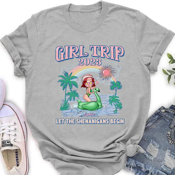 Personalized Girl Trip Shirt/ Hoodie - Gift Idea For Friends/ Besties - Up to 5 Girls - Girl Trip 2023 Let The Shenanigans Begin