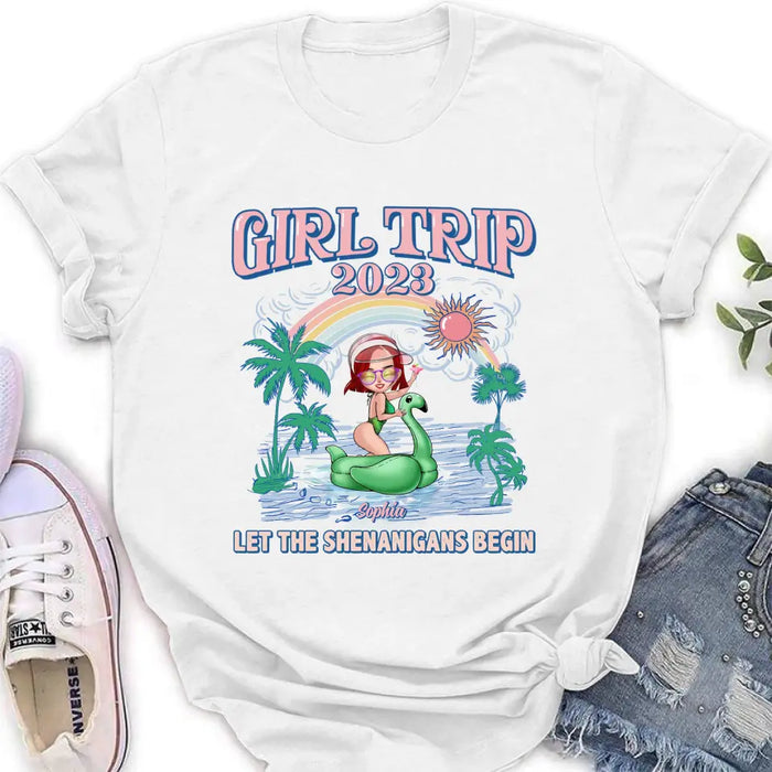 Personalized Girl Trip Shirt/ Hoodie - Gift Idea For Friends/ Besties - Up to 5 Girls - Girl Trip 2023 Let The Shenanigans Begin