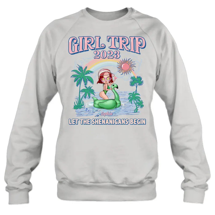 Personalized Girl Trip Shirt/ Hoodie - Gift Idea For Friends/ Besties - Up to 5 Girls - Girl Trip 2023 Let The Shenanigans Begin