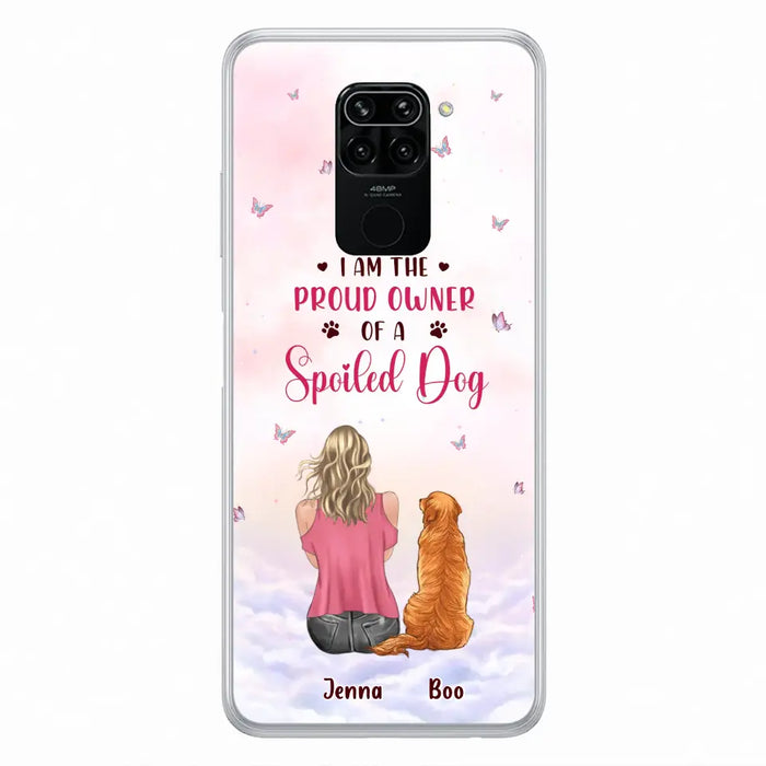 Custom Personalized Dog Mom Phone Case - Upto 5 Dogs - Gift Idea For Dog Lovers - I Am The Proud Owner Of A Spoiled Dog - Case for Xiaomi/Huawei/Oppo