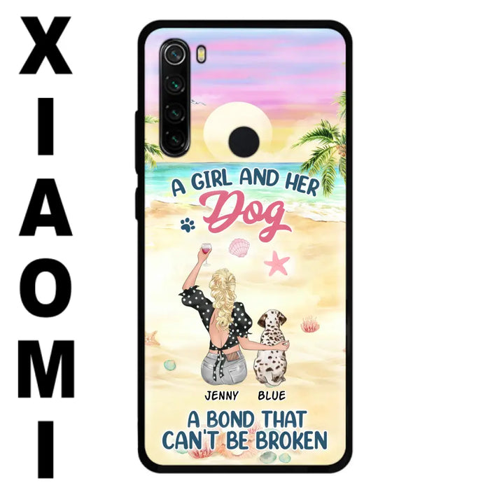 Custom Personalized Dog Mom Phone Case - Upto 6 Dogs - Gift Idea for Dog Lovers - A Girl And Her Dog A Bond That Can't Be Broken - Case for Xiaomi/Huawei/Oppo