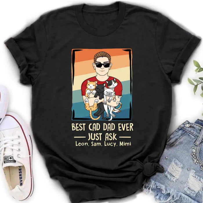 Custom Personalized Cat Dad Shirt/Hoodie/Sweatshirt/Long sleeve - With 4 Cats - Father's Day Gift Idea For Cat Lovers - Best Cat Dad Ever Just Ask