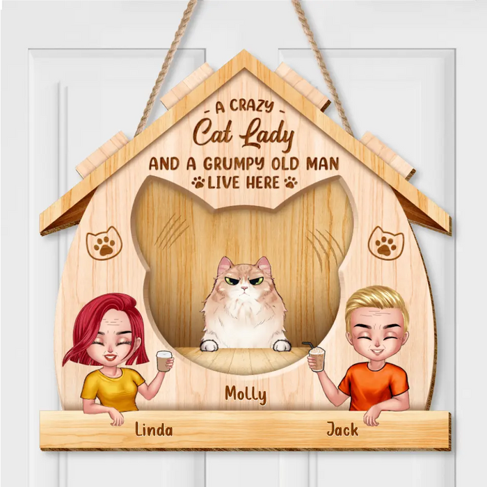 Custom Personalized Cat Lady Wooden Sign - Up to 6 Cats - Gift Idea For Couple/Cat Lovers - A Crazy Cat Lady And A Grumpy Old Man Live Here