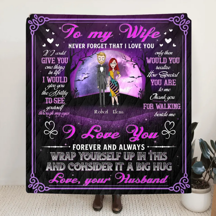 Custom Personalized To My Wife Quilt/Single Layer Fleece Blanket - Gift Idea For Wife From Husband - Never Forget That I Love You