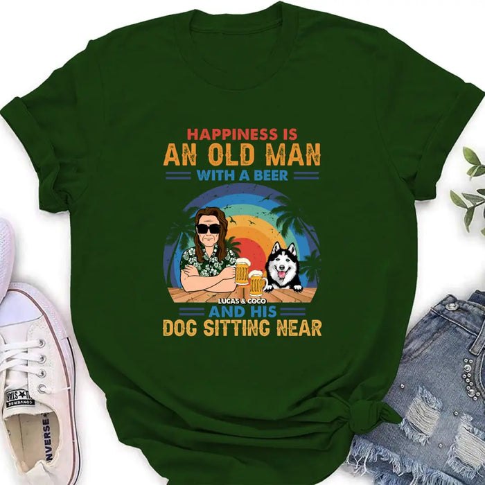 Personalized Dog Shirt/Hoodie - Gift Idea For Dog Lovers - Happiness Is An Old Man With A Beer And His Dog Sitting Near
