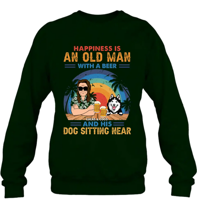 Personalized Dog Shirt/Hoodie - Gift Idea For Dog Lovers - Happiness Is An Old Man With A Beer And His Dog Sitting Near