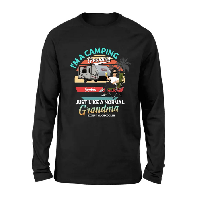 Custom Personalized Camping Shirt/Hoodie - Gift Idea For Camping Lover/The Retired - I'm A Camping Grandma Just Like A Normal Grandma Except Much Cooler