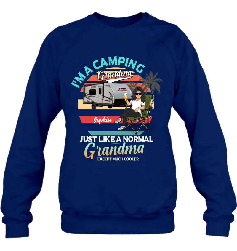 Personalized Camping Shirt/Hoodie - Gift Idea For Camping Lover/The Retired - I'm A Camping Grandma Just Like A Normal Grandma Except Much Cooler