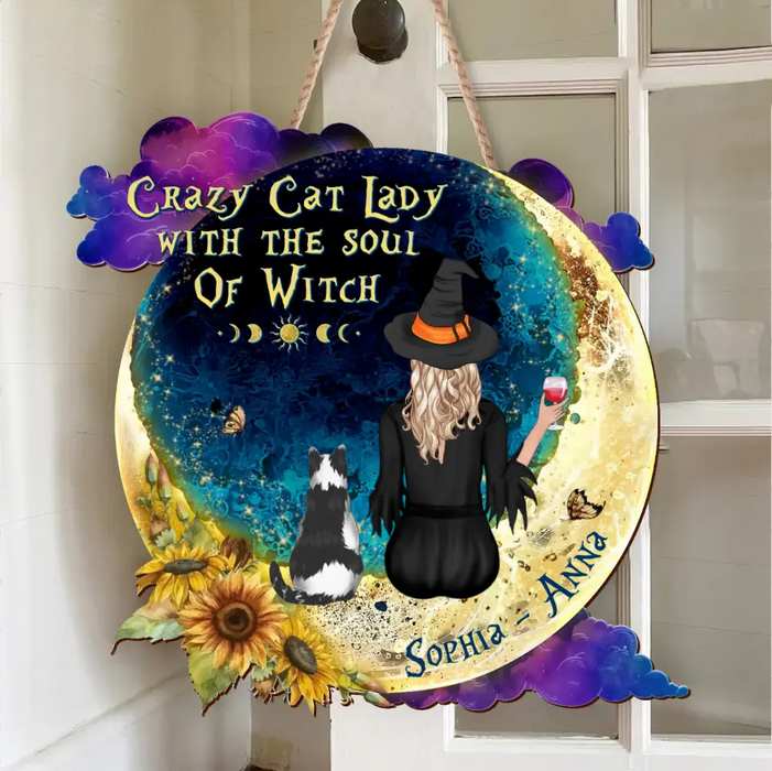 Custom Personalized Cat Witch Wooden Sign - Gift Idea For Witch/Cat Lover - Upto 4 Cats - Crazy Cat Lady With The Soul Of Witch